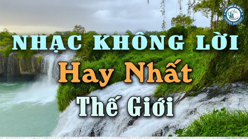 nhạc không lời hay nhất hiện nay