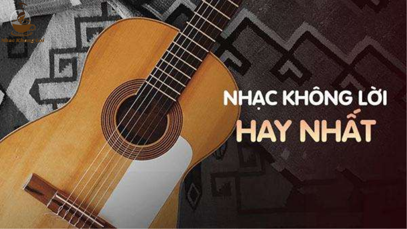 nghe nhạc không lời hay nhất