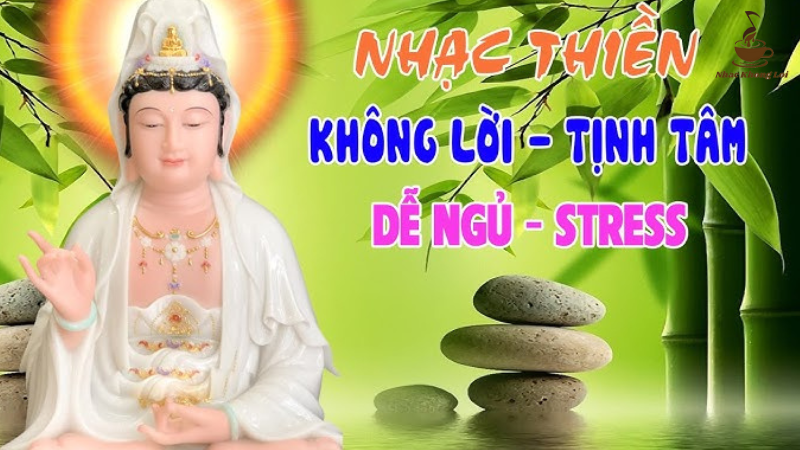 nhạc phật giáo không lời hay nhất