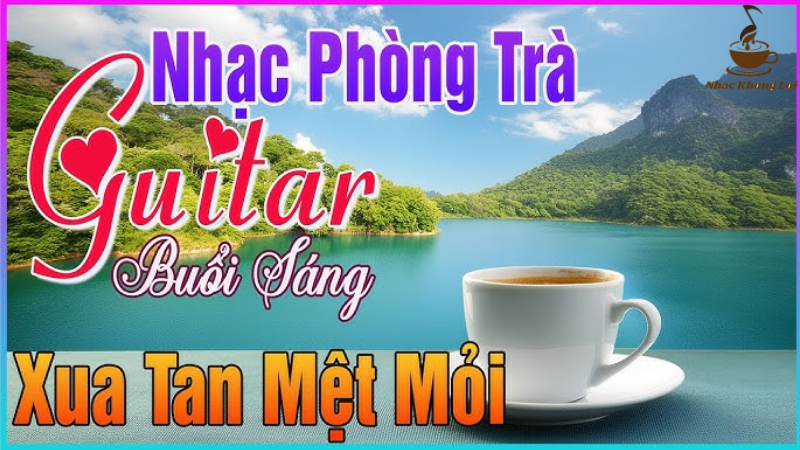 nhạc không lời cafe sáng hay nhất